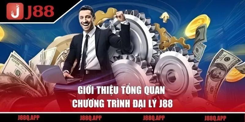 Giới thiệu tổng quan chương trình đại lý J88