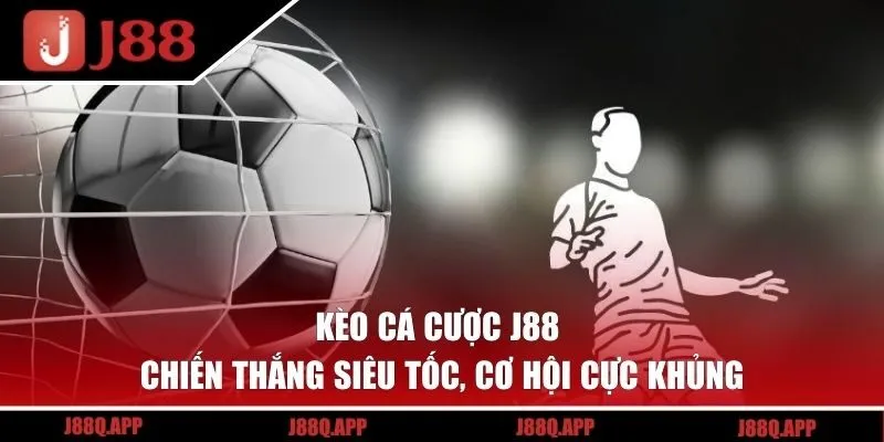 kèo cá cược